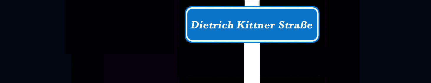 Dietrich Kittner Straße